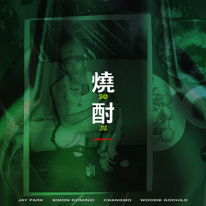 收聽Jay Park的Soju (Remix) [feat. Simon Dominic, Changmo & Woodie Gochild] (Explicit)歌詞歌曲