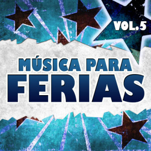 Ultra Dance的專輯Música para Ferias Vol.5