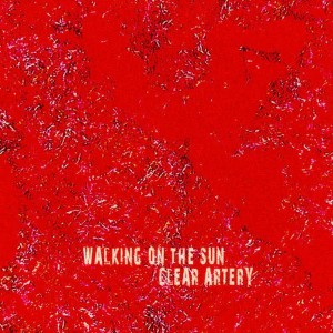 Clear Artery的專輯Walking on the Sun