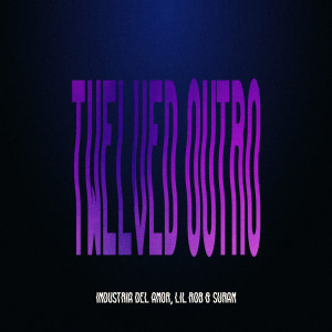 Album Twelved Outro from Industria Del Amor
