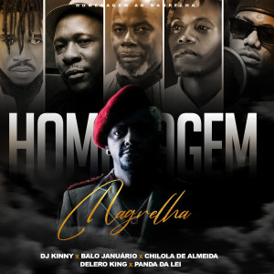 ดาวน์โหลดและฟังเพลง Homenagem ao Nagrelha พร้อมเนื้อเพลงจาก Dj Kinny Afro Beatz