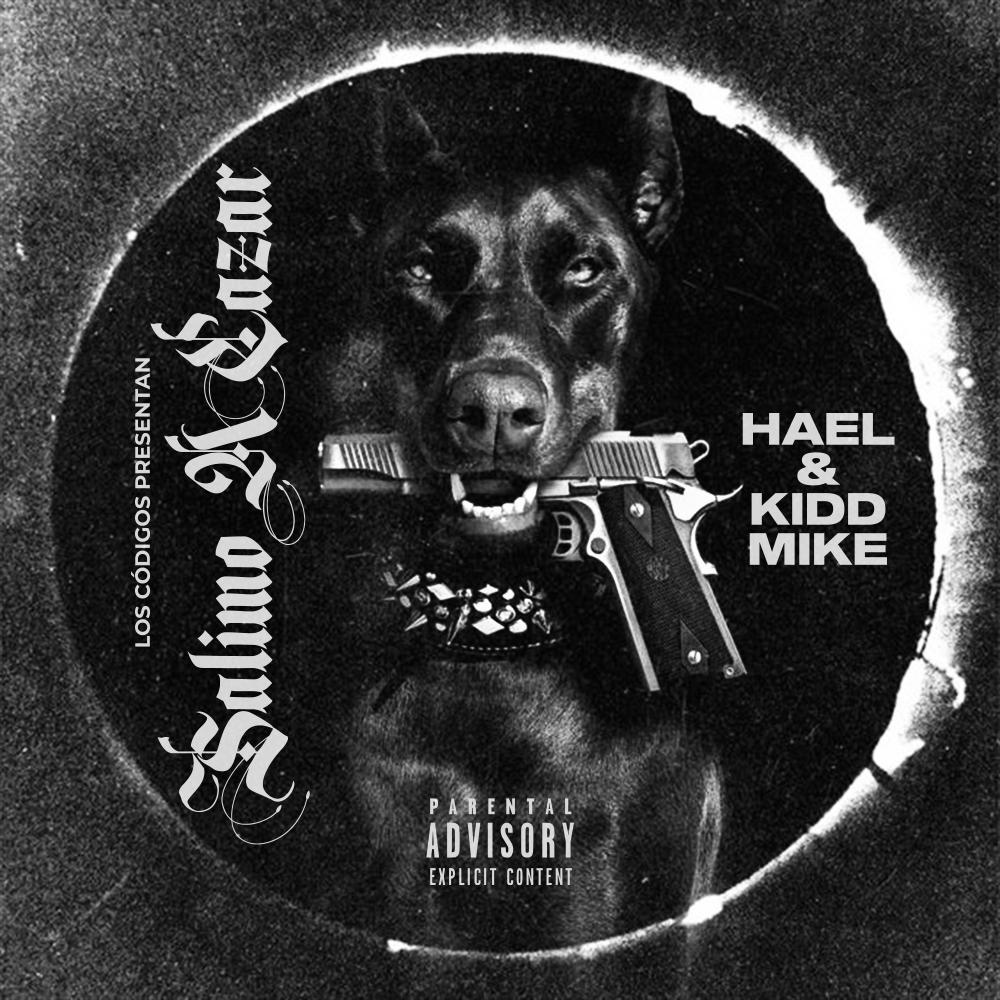 Salimo a Cazar (feat. Hael) (Explicit)