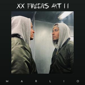 อัลบัม XX Fingers Akt II ศิลปิน Marlio