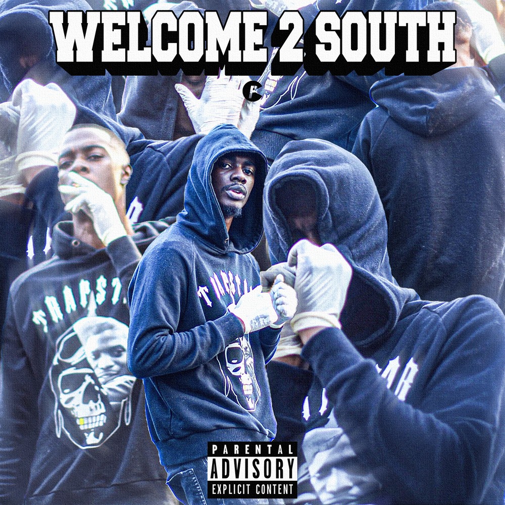 Welcome 2 South (Explicit)