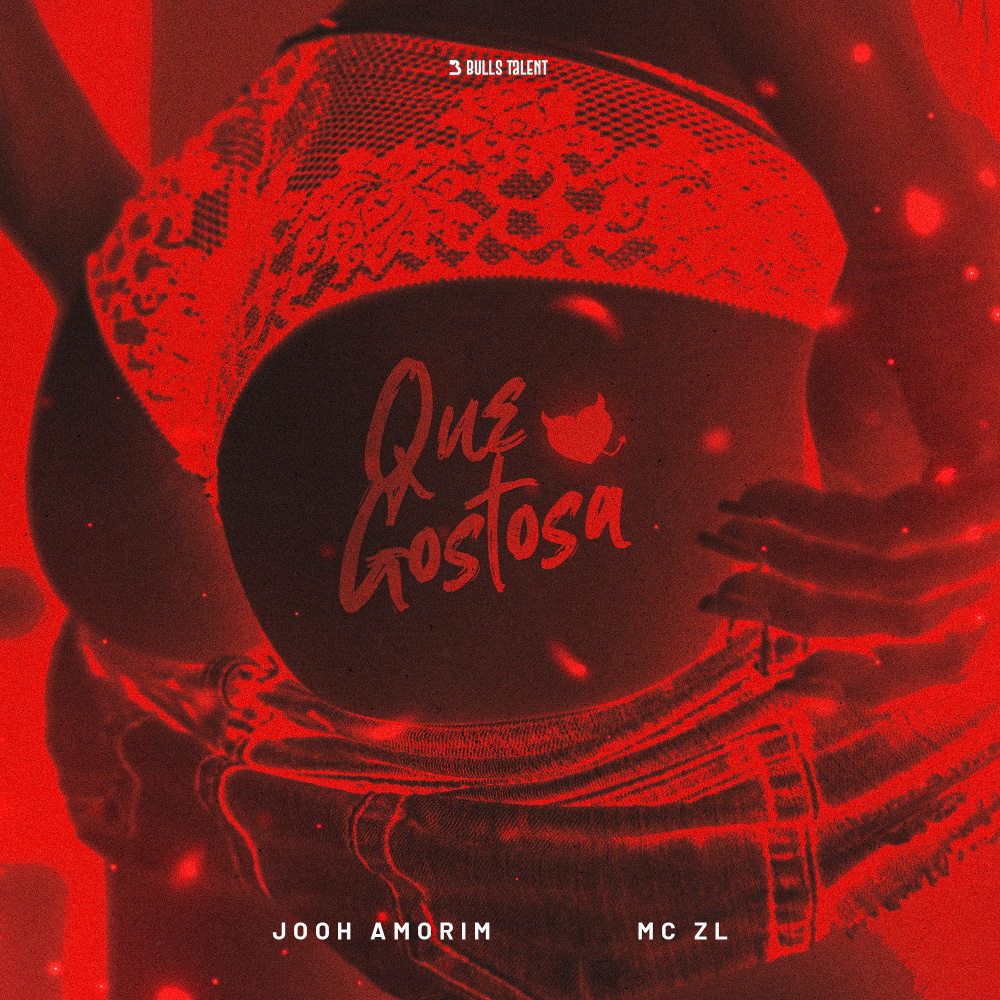 Que Gostosa (Explicit)