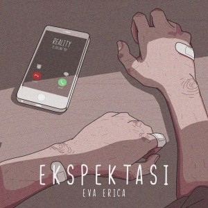 Dengarkan Ekspektasi lagu dari Eva Erica dengan lirik