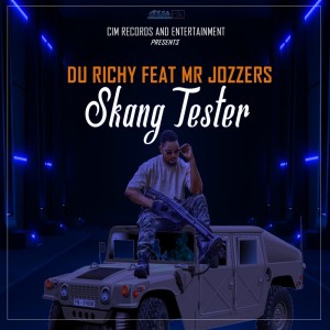 收聽Du Richy的Skang Tester歌詞歌曲