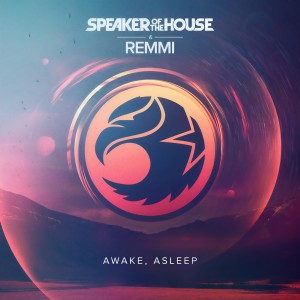 收听Speaker of the House的Awake Asleep歌词歌曲