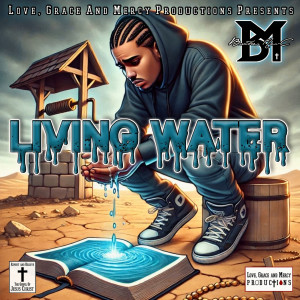 Listen to Living Water song with lyrics from Brother Mer-C