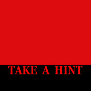Take a Hint的專輯Take a Hint - Single
