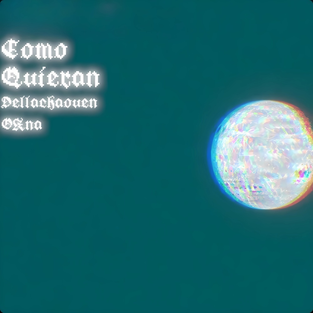 Como Quieran