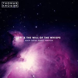 Listen to Ori & The Will Of The Whisps (Main Theme Piano Version) song with lyrics from Thomas Krüger