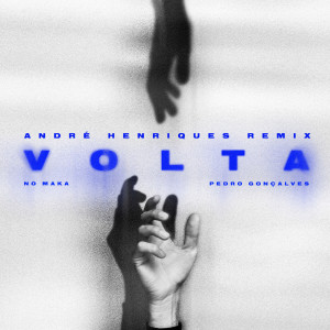 อัลบัม Volta (André Henriques Remix) ศิลปิน No Maka