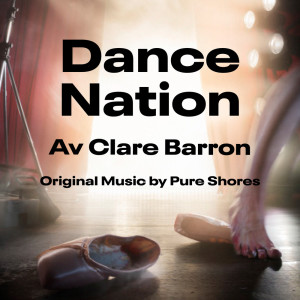 Dance Nation的專輯Dance Nation (Original Music by Pure Shores)