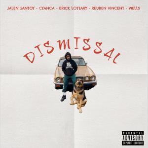 Album Dismissal (Explicit) from Jalen Santoy