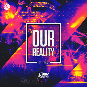 Jay Reeve的專輯Our Reality
