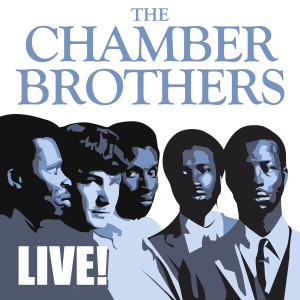 The Chambers Brothers的專輯Live!