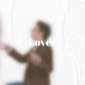 Dengarkan lagu Lover nyanyian Bryle Fren dengan lirik