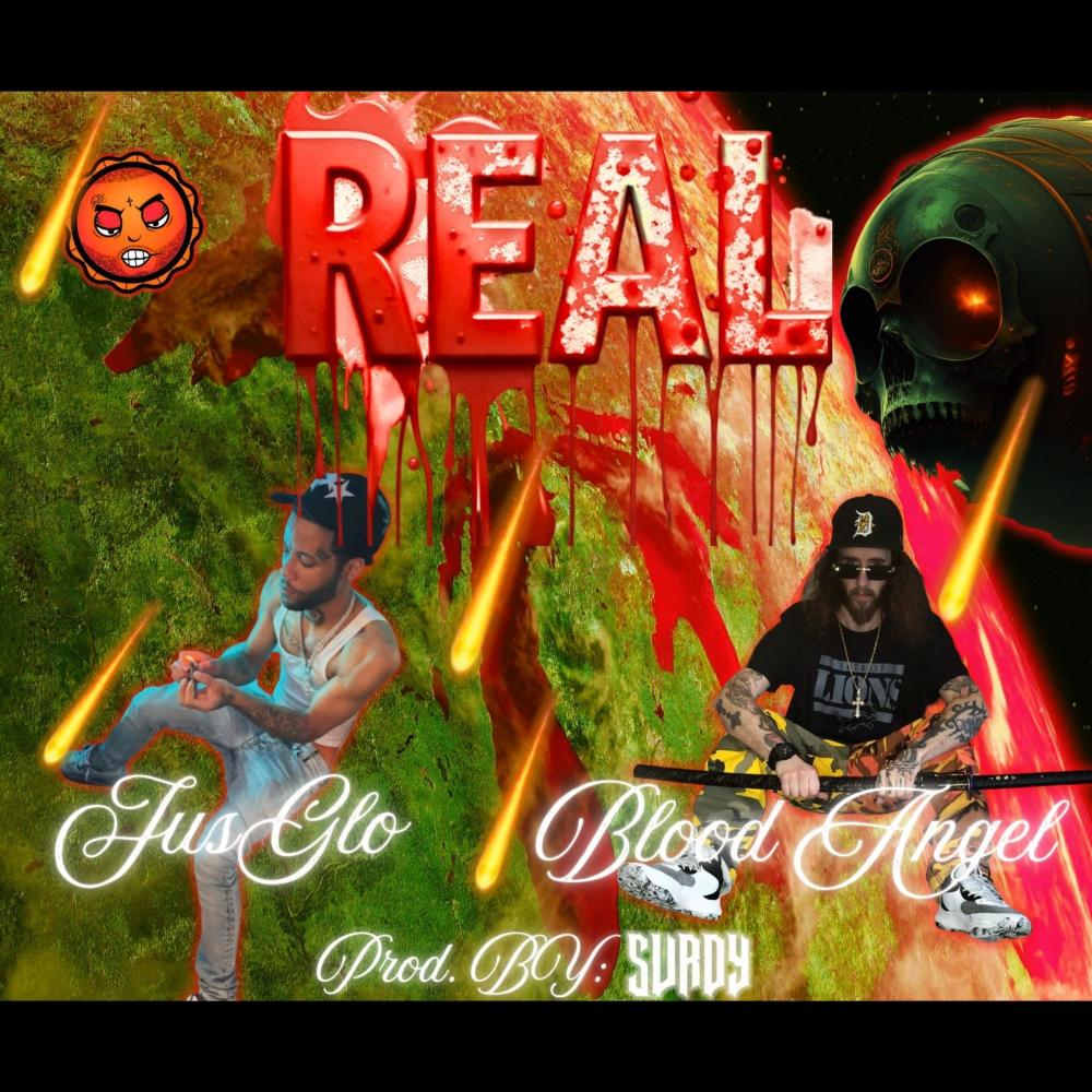 Real (feat. JusGlo & Prod.Surdy) (Explicit)