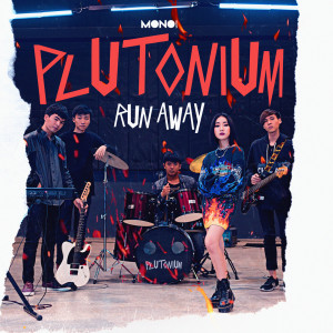 Plutonium的专辑Run Away