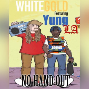 ดาวน์โหลดและฟังเพลง No Hand Out (Explicit) พร้อมเนื้อเพลงจาก Whitegold