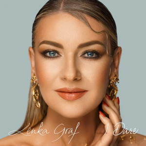 Listen to I Dare song with lyrics from Lenka Graf