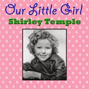 收听Shirley Temple的If All The World Were Paper (From "Little Miss Broadway")歌词歌曲