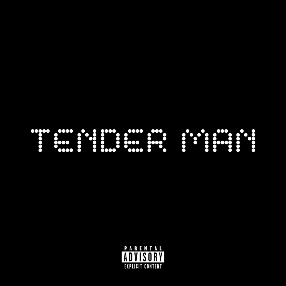 Tender Man (Explicit)