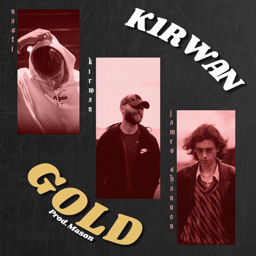 GOLD (feat. James Shannon & Nasti) (Explicit)