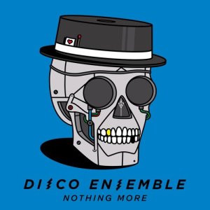 Disco Ensemble的專輯Nothing More