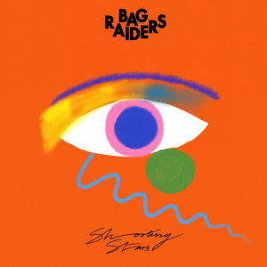收聽Bag Raiders的Shooting Stars歌詞歌曲