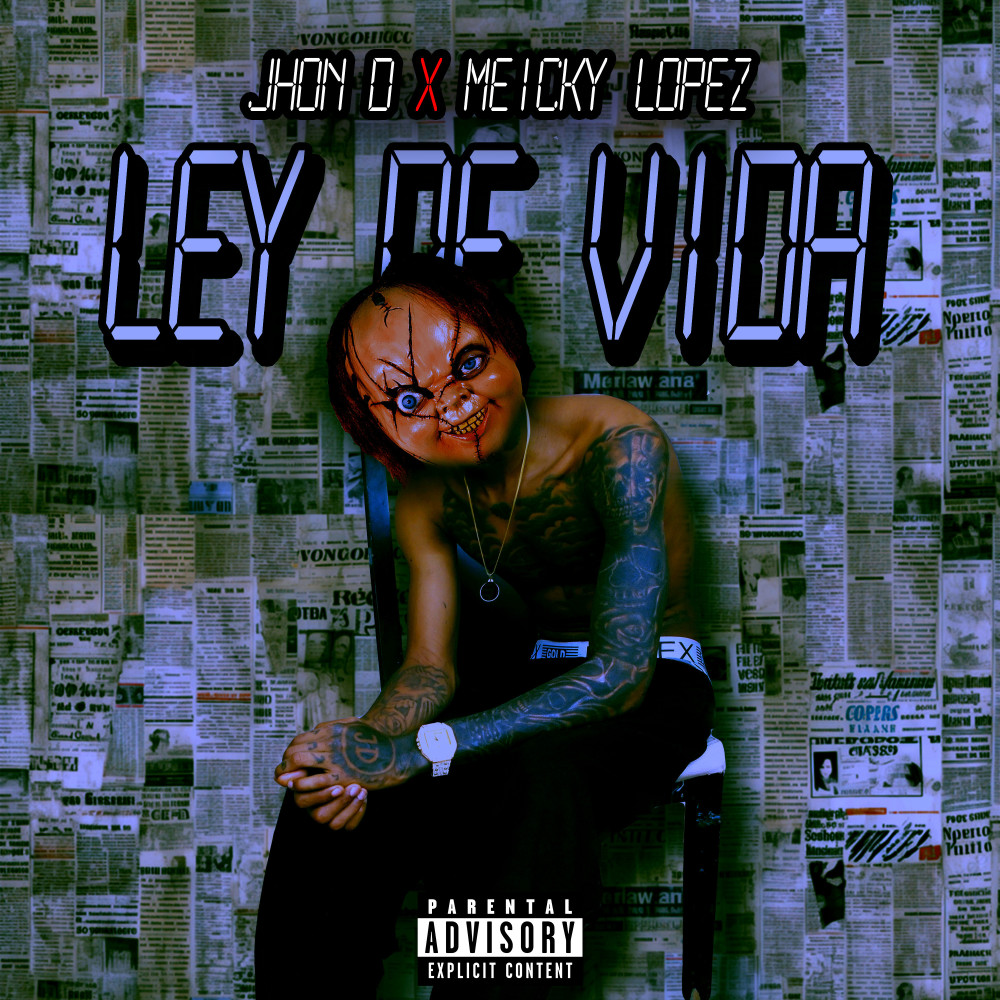 Ley de Vida (Explicit)
