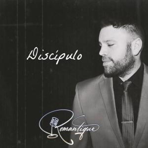 Romantique的專輯Discípulo
