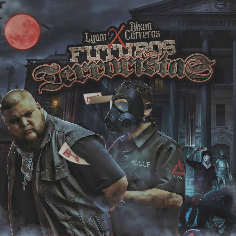Futuros Terroristas (feat. Dixon Carreras)