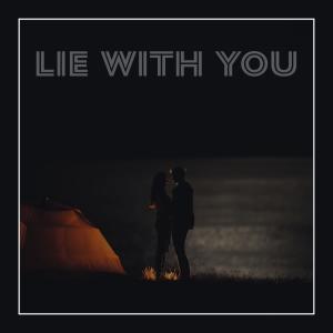 Listen to Lie With You (feat. Amara) song with lyrics from Luciden