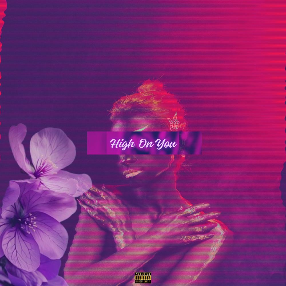 High On You (Explicit)