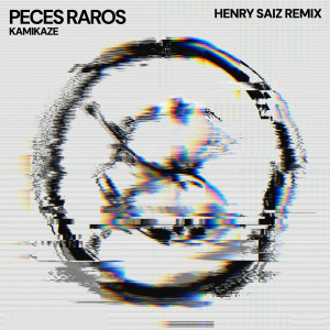 Peces Raros的專輯Kamikaze (Henry Saiz Remix)