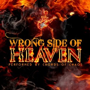 Chords Of Chaos的專輯Wrong Side of Heaven (Explicit)