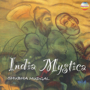 收聽Shubha Mudgal的Gaayi Gaayi Ab Kaa Gaaoon - Raidas歌詞歌曲