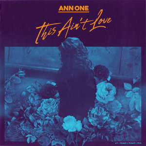 Ann的专辑This Ain’t Love