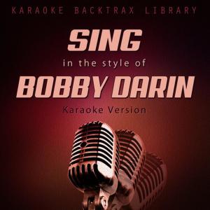 ดาวน์โหลดและฟังเพลง Beyond the Sea (Originally Performed by Bobby Darin) (Karaoke Version) พร้อมเนื้อเพลงจาก Karaoke Backtrax Library