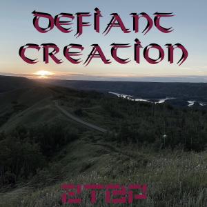 ดาวน์โหลดและฟังเพลง ZTBP พร้อมเนื้อเพลงจาก Defiant Creation