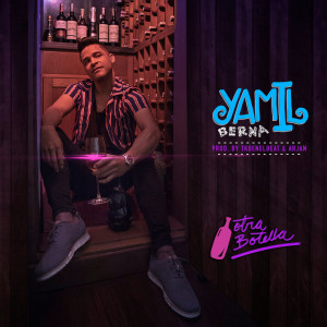 Yamil Berna的專輯Otra Botella (Explicit)