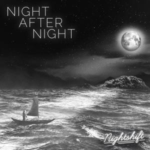 อัลบัม Night After Night (Explicit) ศิลปิน Nightshift