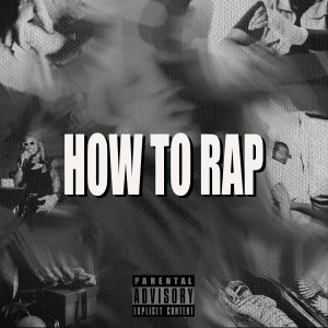 Jdagr8的专辑How to Rap (Explicit)
