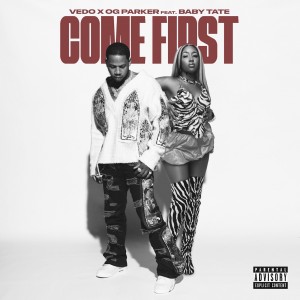 Come First (Explicit)