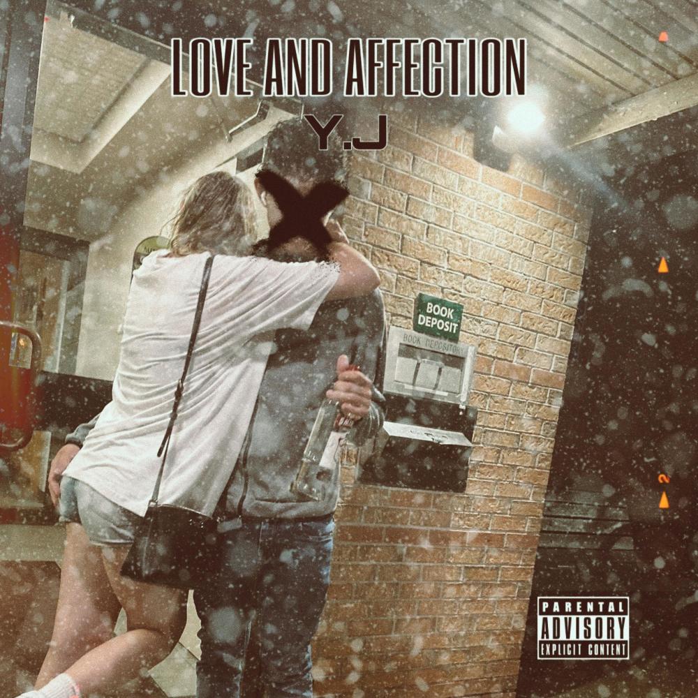 Love And Affection (Explicit)