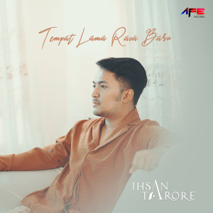 收聽Ihsan Tarore的Tempat Lama Rasa Baru歌詞歌曲