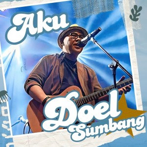 Doel Sumbang的專輯Aku