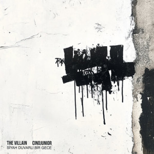 Album Siyah Duvarlı Bir Gece from The Villain